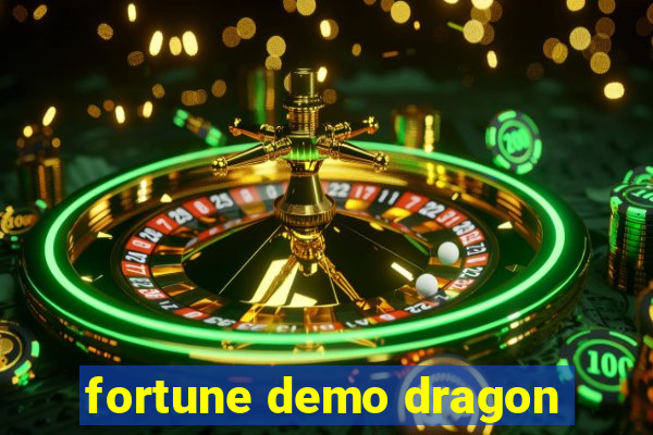 fortune demo dragon